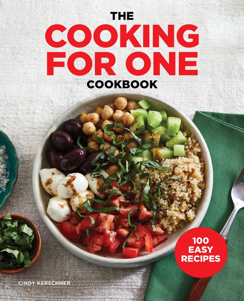 The Cooking for One Cookbook